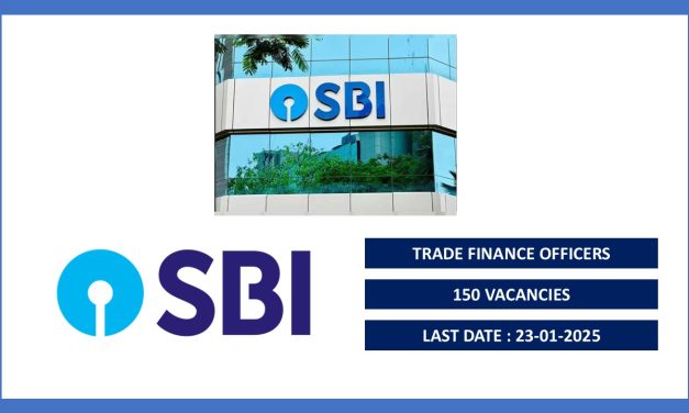 SBI లో ట్రేడ్ ఫైనాన్స్ ఆఫీసర్స్ ఉద్యోగాలు