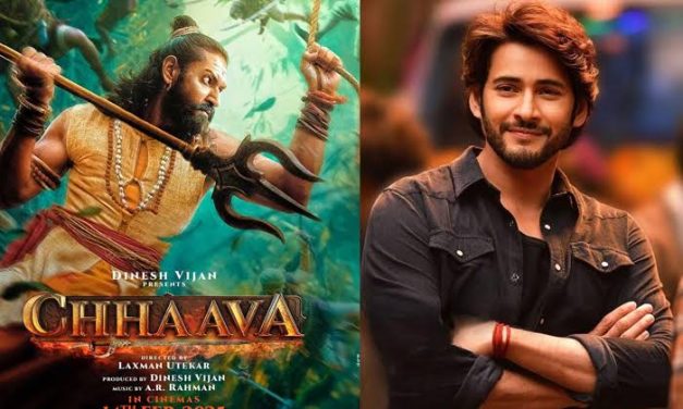 స్టన్నింగ్: ‘ఛావా’ను రిజెక్ట్ చేసిన మ‌హేశ్!