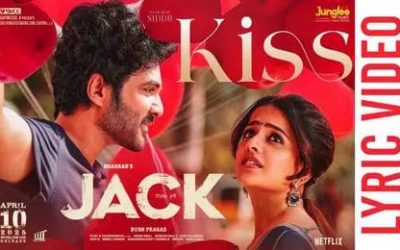 ‘జాక్’ నుంచి రొమాంటిక్ ‘కిస్’ సాంగ్ రిలీజ్