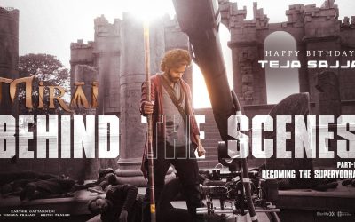 తేజ సజ్జా సూపర్ యోధగా వస్తోన్న ‘మిరాయ్’ మేకింగ్ వీడియో