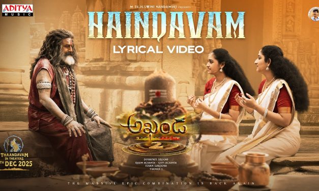 అఖండ 2 నుండి సర్వేపల్లి సిస్టర్స్ పాడిన హైందవం సాంగ్ రిలీజ్