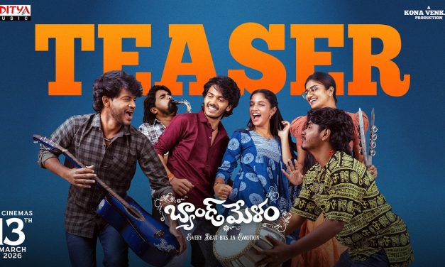 ‘బ్యాండ్ మేళం’ చిత్రం టీజర్ …నవ్వులే నవ్వులు